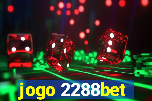 jogo 2288bet